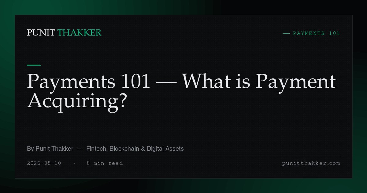Payments 101 — What is Payment Acquiring?